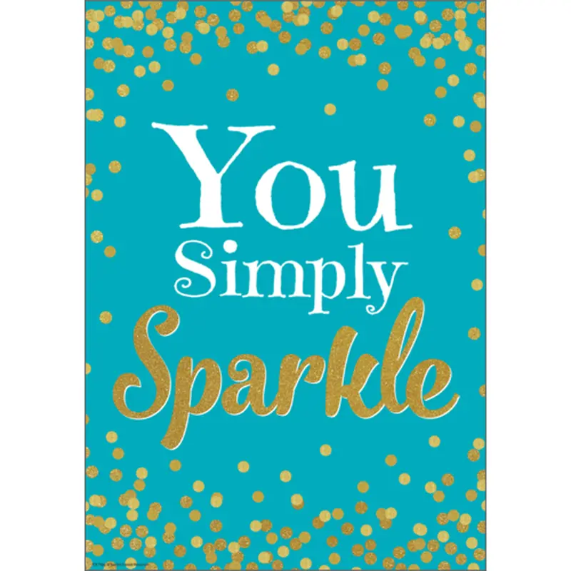 Teacher Created You Simply Sparkle Positive Poster 13" x 17" (TCR7966)